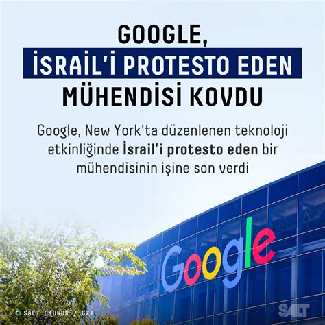 Google mühendisi İsrail projesini protesto etti